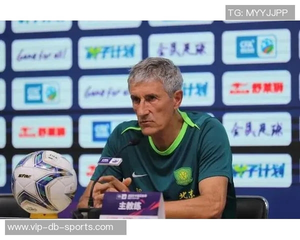 国安10月7日集训新帅未定塞蒂恩或将缺席带队任务